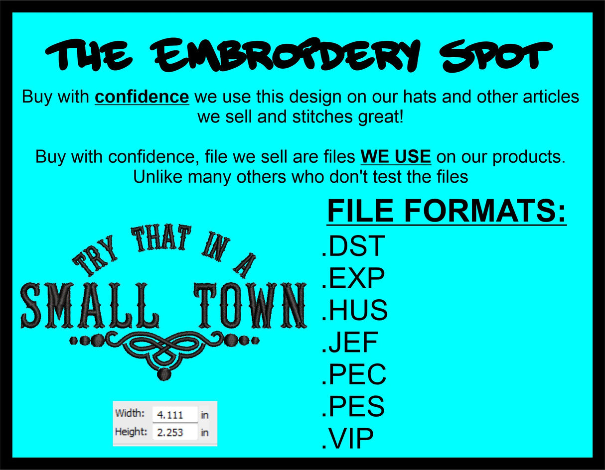 Try That In a Small Town Swirl Machine Embroidery Design | Instant Download | 7 format files
