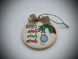 2021 Grinch Stink Stank Stunk Embroidered Christmas Ornament | Grinch ornament, ornament, Christmas Grinch