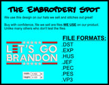 LET'S GO BRANDON Machine Embroidery Design Files | Instant Download |  7 format files