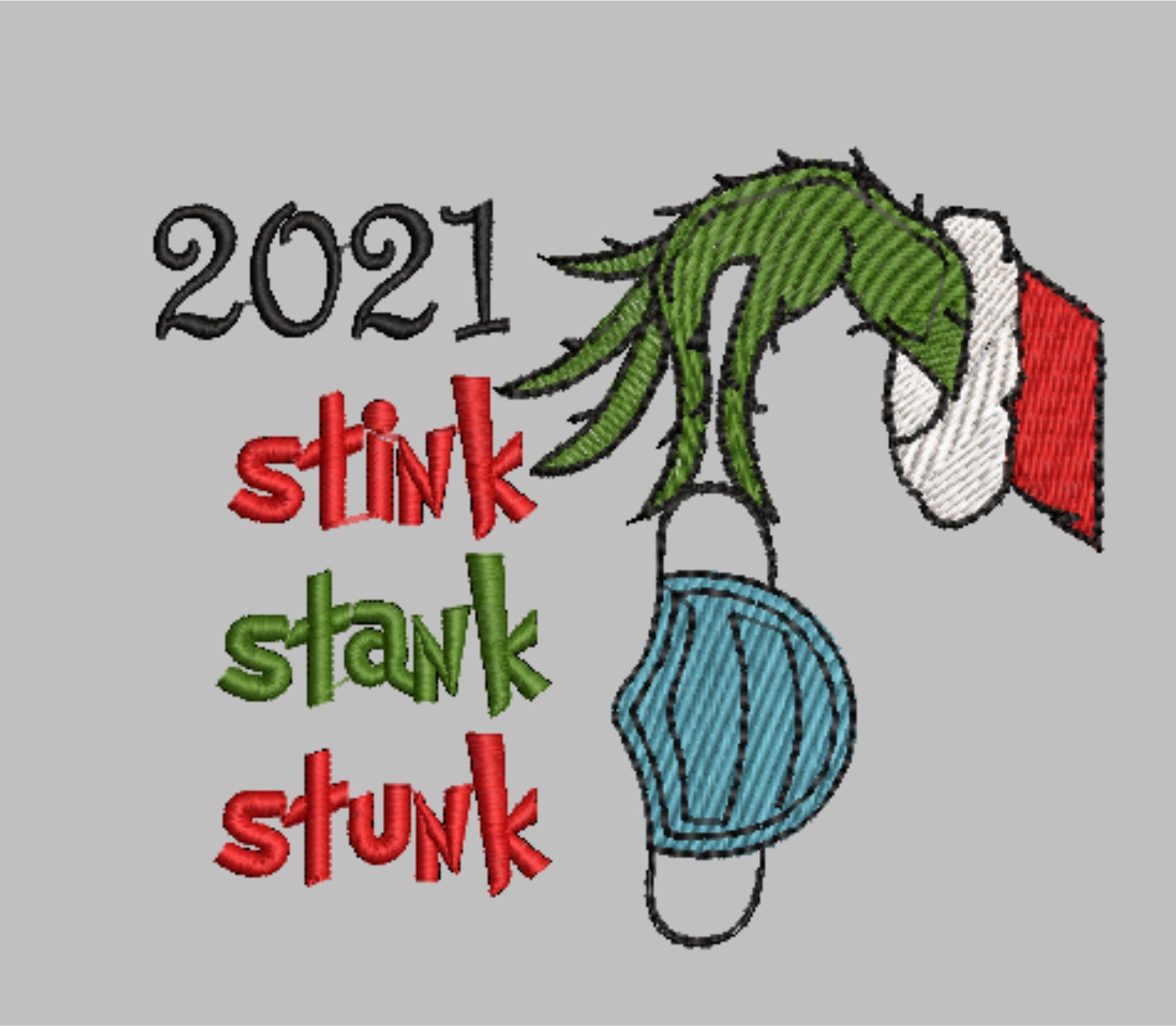 2021 Grinch Stink Stank Stunk Machine Embroidery Design Files | Instant Download |  7 format files