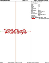 We the People Machine Embroidery Design Files | Instant Download |  7 format files